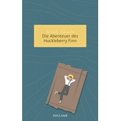 Die Abenteuer des Huckleberry Finn