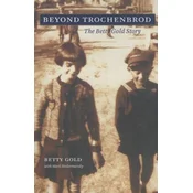 Beyond Trochenbrod