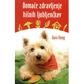 Domače zdravljenje hišnih ljubljenčkov Bara Hieng