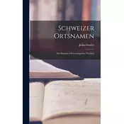 Schweizer Ortsnamen