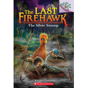 Silver Swamp: A Branches Book (The Last Firehawk #8)
