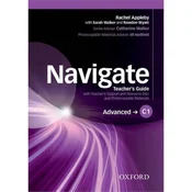 Navigate: C1 Advanced: Teachers Guide with Teachers Support and Resource Disc