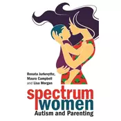 Spectrum Women-Autism and Parenting