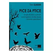 SLAKAN:PICE ZA PTICE ENAJST SKLADBIC O PTICAH ZA ENOGLASNE OTROŠKE ZBORE