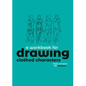 Drawing Clothed Characters: Workbook