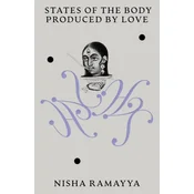States of the Body Produced by Love