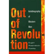 Out of Revolution: Autobiography of Western Man