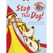 BC Purple A/2C Sharma Family: Stop That Dog!