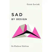 Sad by Design