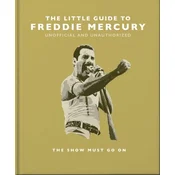 Little Guide to Freddie Mercury