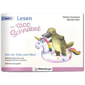 Lesen mit Rico Schnabel, Heft 2: Von der Silbe zum Wort - silbierte Ausgabe