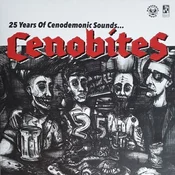 Cenobites - 25 Years Of Cenodemonic Sounds... (LP)