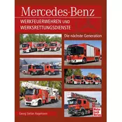 Mercedes-Benz Werkfeuerwehren und Werksrettungsdienste