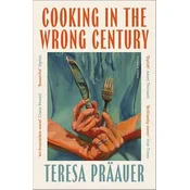 Cooking in the Wrong Century
