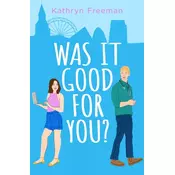 Was It Good For You?