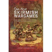 One-hour Skirmish Wargames