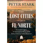 LOST CITIES OF EL NORTE