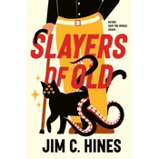 Slayers of Old