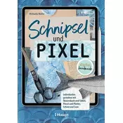 Schnipsel und Pixel