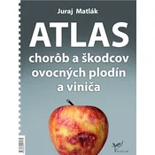 Atlas chorôb a škodcov ovocných plodín a viniča (6.vydanie)
