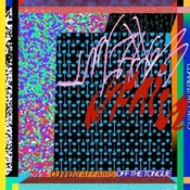 Current Affairs - Off The Tongue (Limited Edition) (LP)