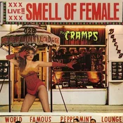 The Cramps - Smell Of Female (Red Coloured) (LP)