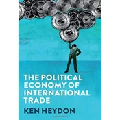 The Political Economy of International Trade