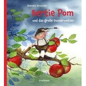Bertie Pom und das große Donnerwetter