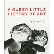 Queer Little History of Art