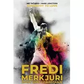 Fredi Merkjuri - Život, smrt i zaveštanje