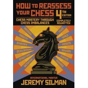 How to Reassess Your Chess