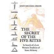 The Secret of the Five Rites