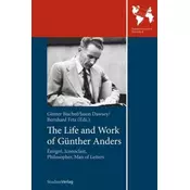 The Life and Work of Günther Anders