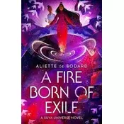Fire Born Of Exile