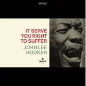 John Lee Hooker - It Serve You Right To Suffer (Remastered) (LP)