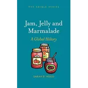 Jam, Jelly and Marmalade