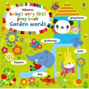 Babys Very First Play book Garden Words