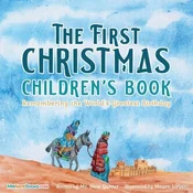 The First Christmas Childrens Book