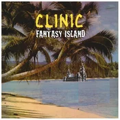 Clinic - Fantasy Island (LP)
