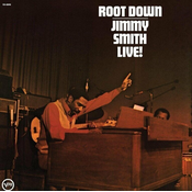 Jimmy Smith - Root Down Jimmy Smith Live! (LP)