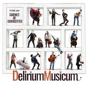 Etienne Gara, Delirium Musicum - Cabinet Of Curiosities (CD)