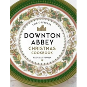 Official Downton Abbey Christmas Cookbook