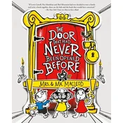 Door That Had Never Been Opened Before