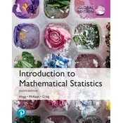 Introduction to Mathematical Statistics, Global Edition