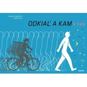 Odkiaľ a kam