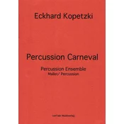 KOPETZKI:PERCUSSION CARNEVAL ENSEMBLE