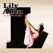 Lily Allen - Its Not Me, Its You