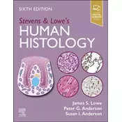 Stevens & Lowes Human Histology