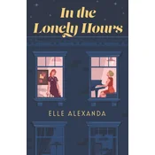 In the Lonely Hours