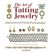 Art of Tatting Jewelry, The